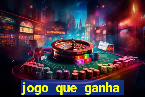 jogo que ganha dinheiro sem fazer deposito